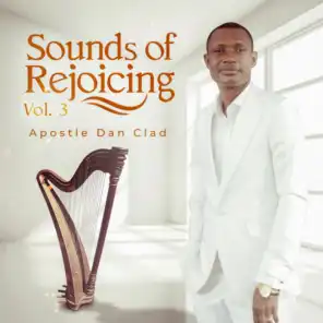 Sounds Of Rejoicing, Vol. 3