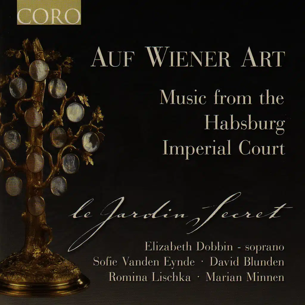 Auf Wiener Art - Music from the Habsburg Imperial Court