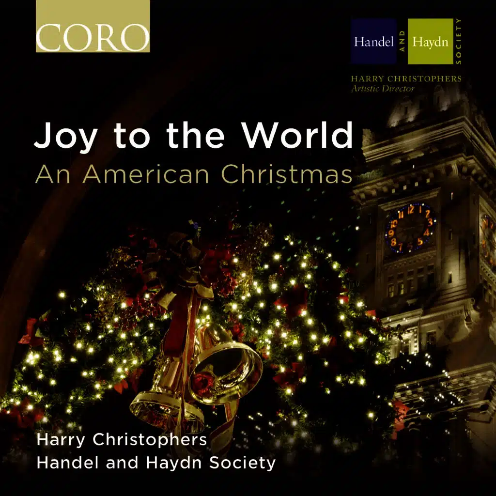 Joy to the World - An American Christmas