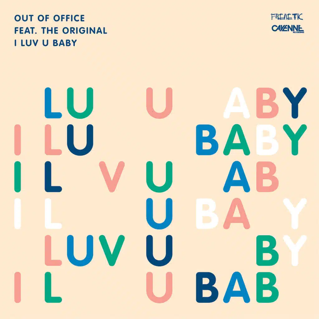 I Luv U Baby (feat. The Original & Walter Taieb)