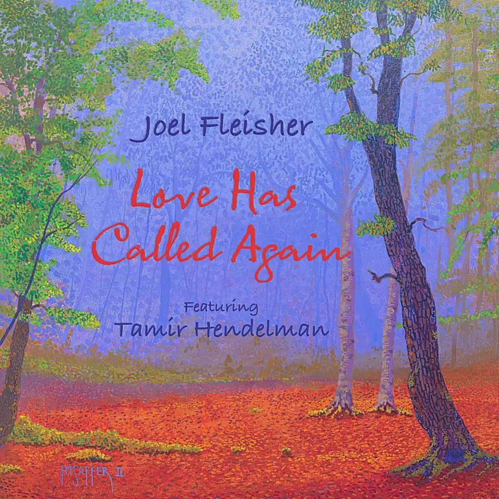 Love Has Called Again (feat. Tamir Hendelman)