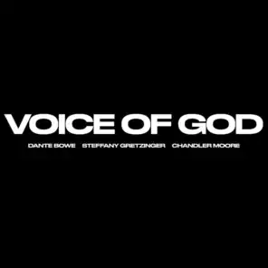 Voice of God (feat. Steffany Gretzinger & Chandler Moore)