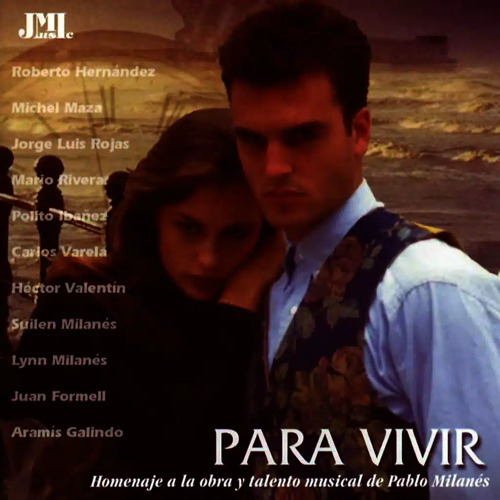 Para Vivir - A Homage To Pablo Milanes