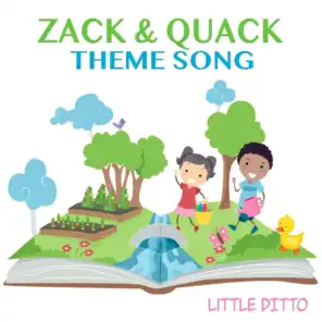 Zack & Quack Theme Song