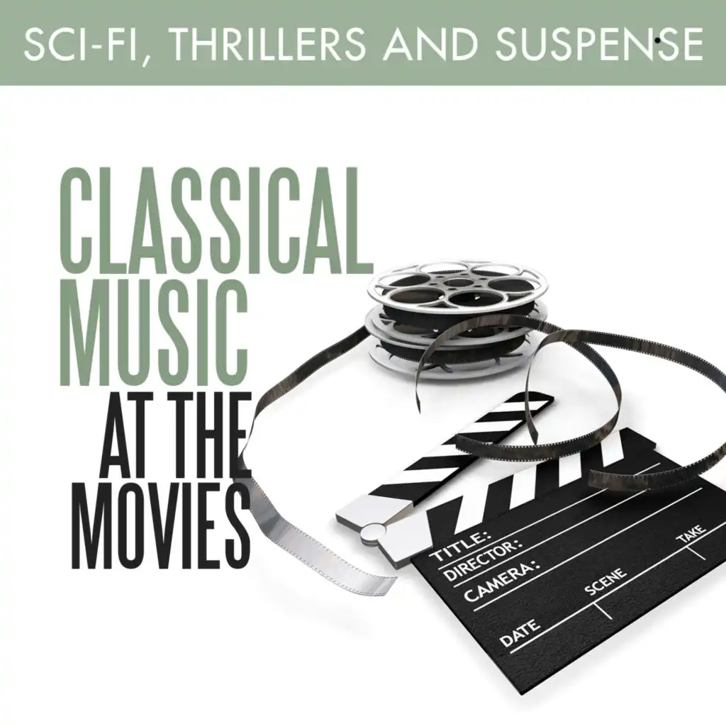 Classical Music at the Movies: Sci-Fi, Thrillers & Suspense