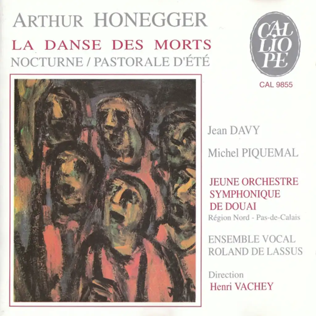 Arthur Honegger: La Danse des Morts / Nocturne / Pastorale d'été