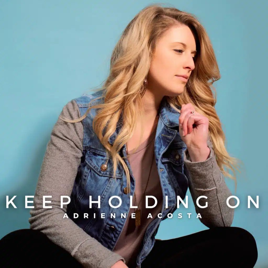 Keep Holding On (feat. Citizen Way)