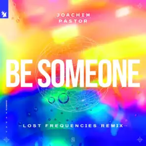 Be Someone (feat. Eke)