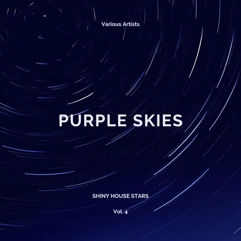 Purple Skies (Shiny House Stars), Vol. 4