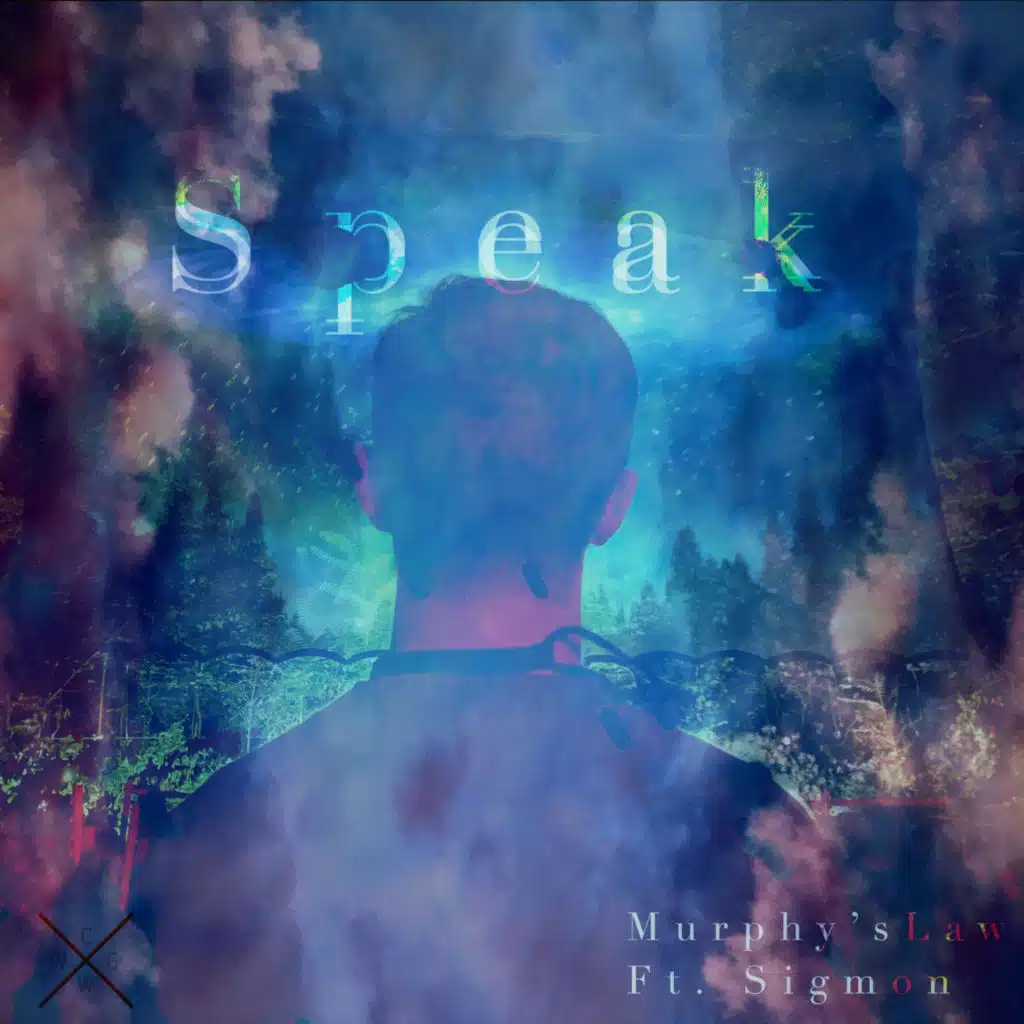Speak (feat. Sigmon)