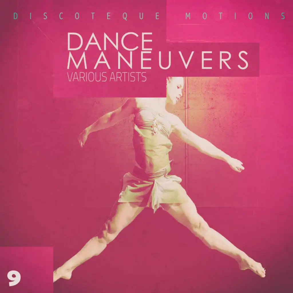 Dance Maneuvers - Act 9