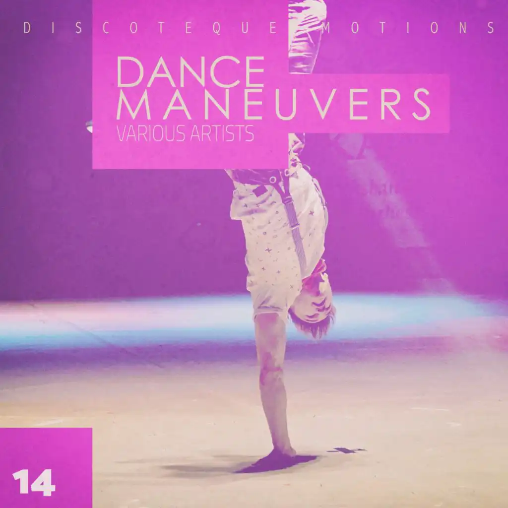 Dance Maneuvers - Act 14