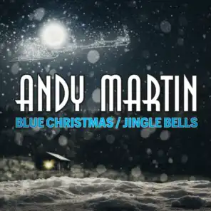 Blue Christmas / Jingle Bells