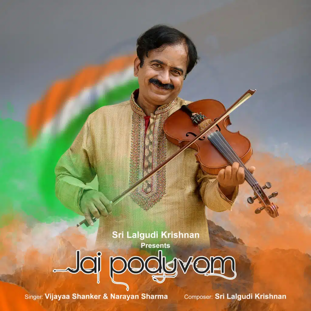 Jai Poduvom (feat. Vijayaa Shanker & Narayan Sharma)