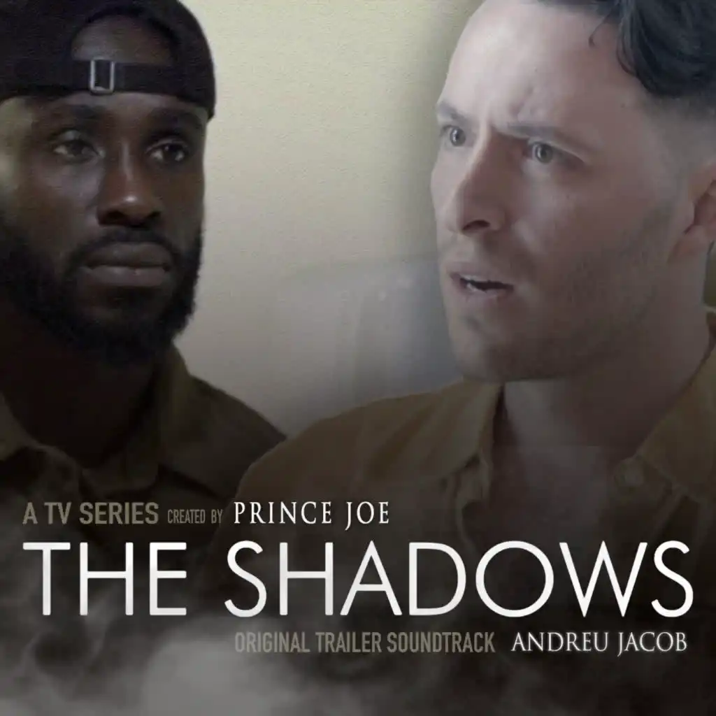 The Shadows (Original Trailer Soundtrack)