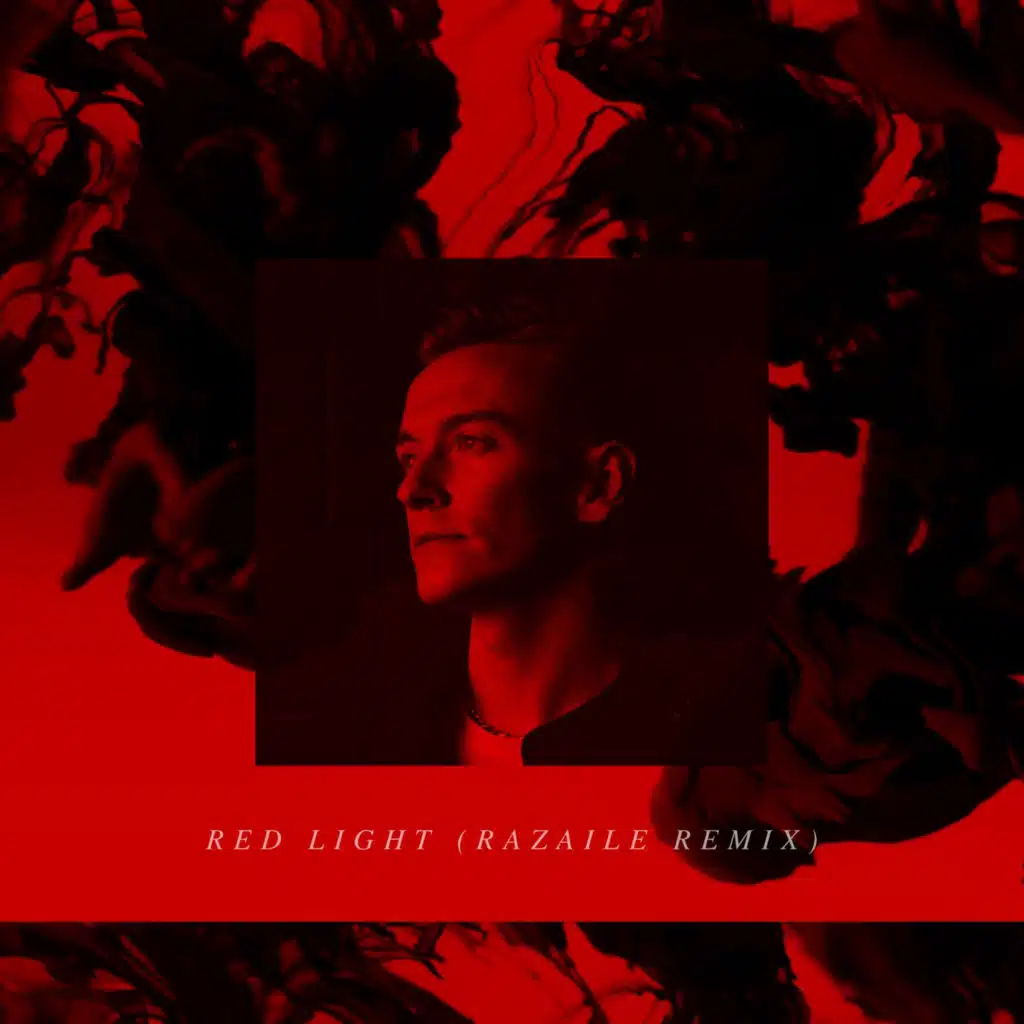 Red Light (Razaile Remix)