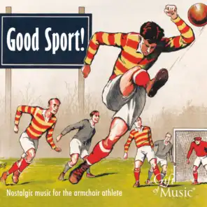 Good Sport! (Nostalgic Music for the Armchair Athlete)
