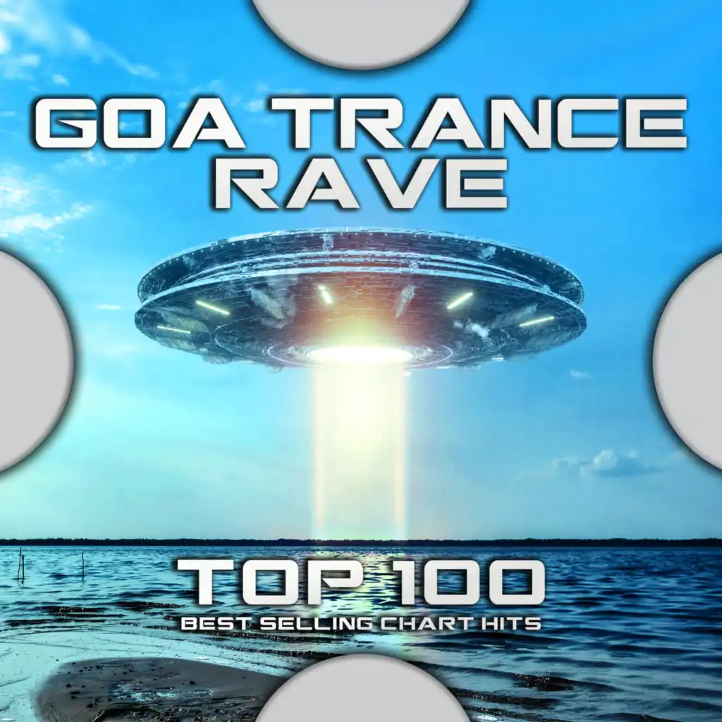 Goa Trance Rave Top 100 Best Selling Chart Hits