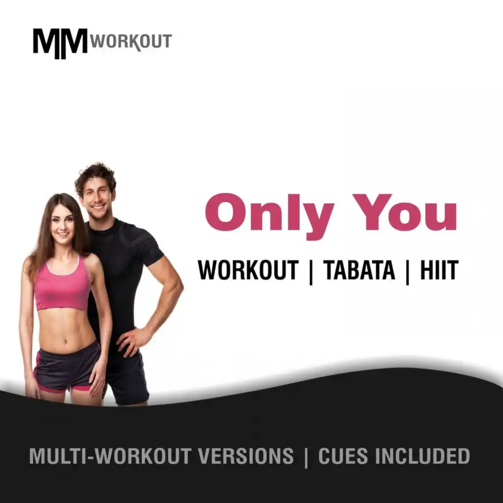 Only You (Tabata Workout Mix)