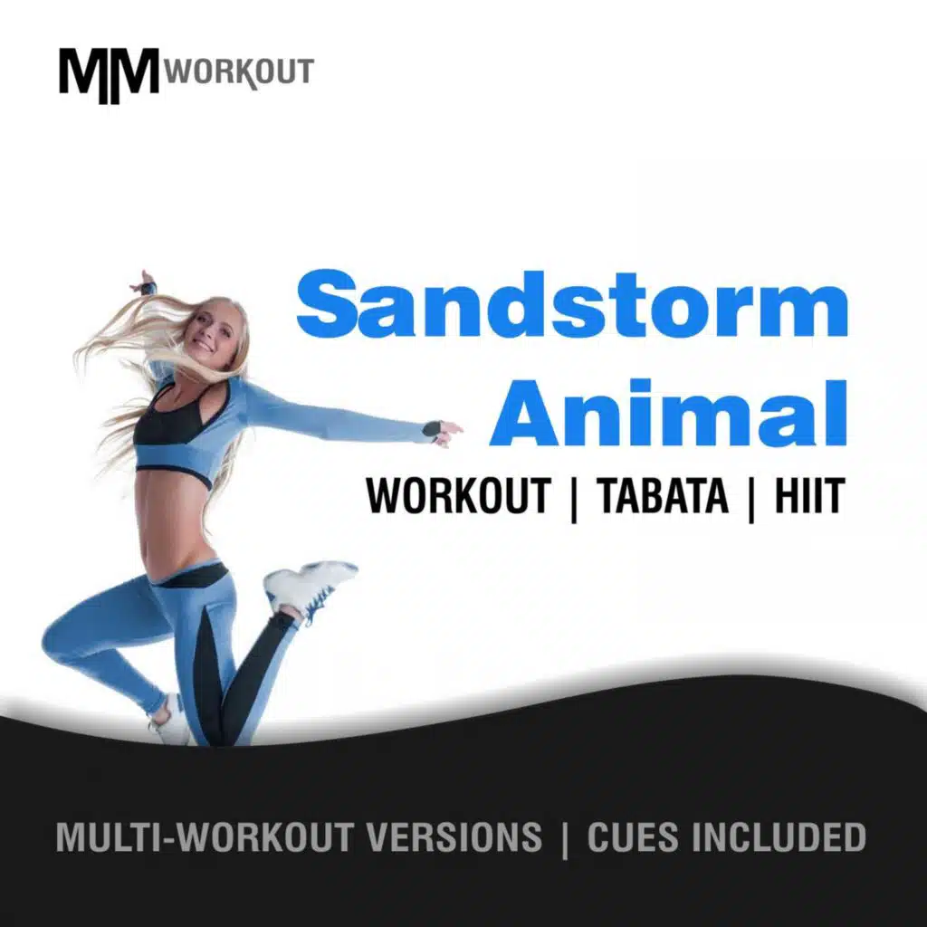 Sandstorm Animal (Tabata Workout Mix)