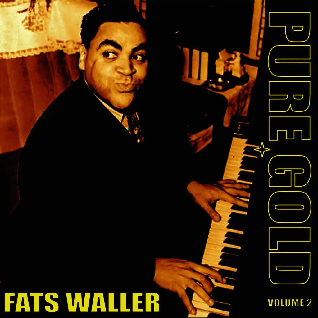 Pure Gold - Fats Waller, Vol. 2