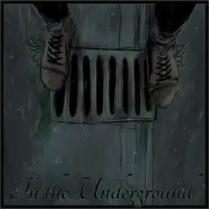 In the Underground