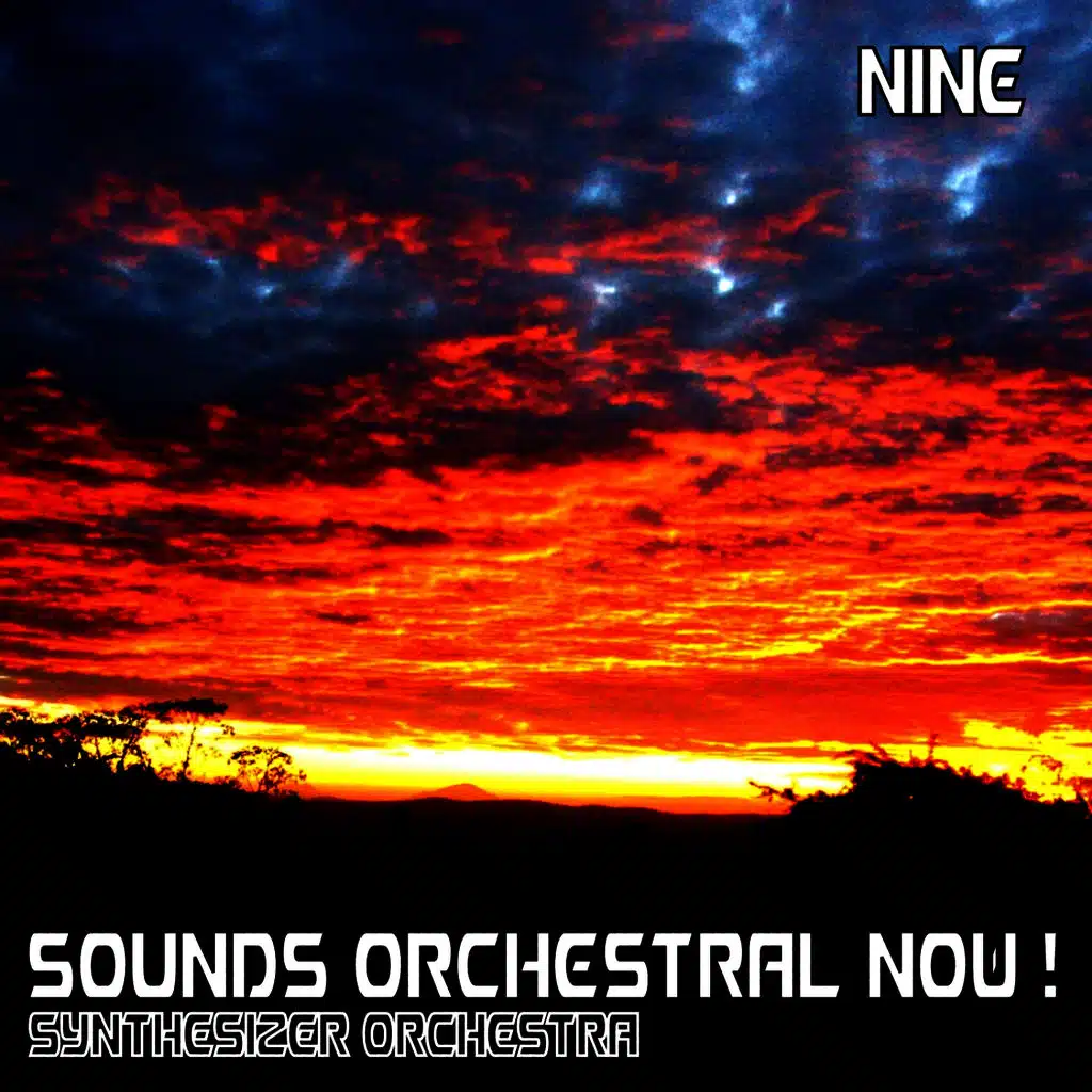 Sounds Orchestral Now! Nine