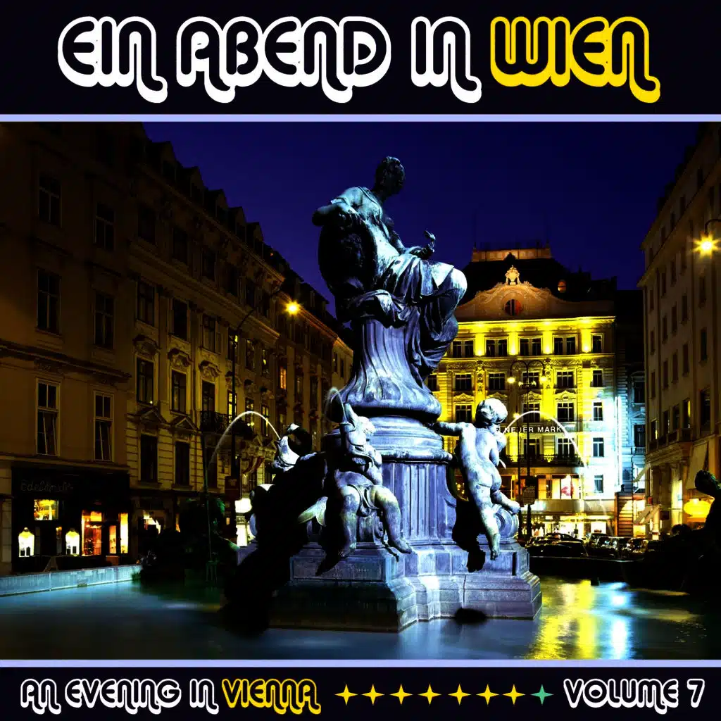 Ein Abend In Wien (An Evening in Vienna) Volume 7