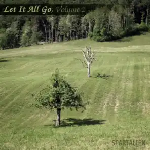 Let It All Go, Vol. 2 (Binaural Headphone Mix)