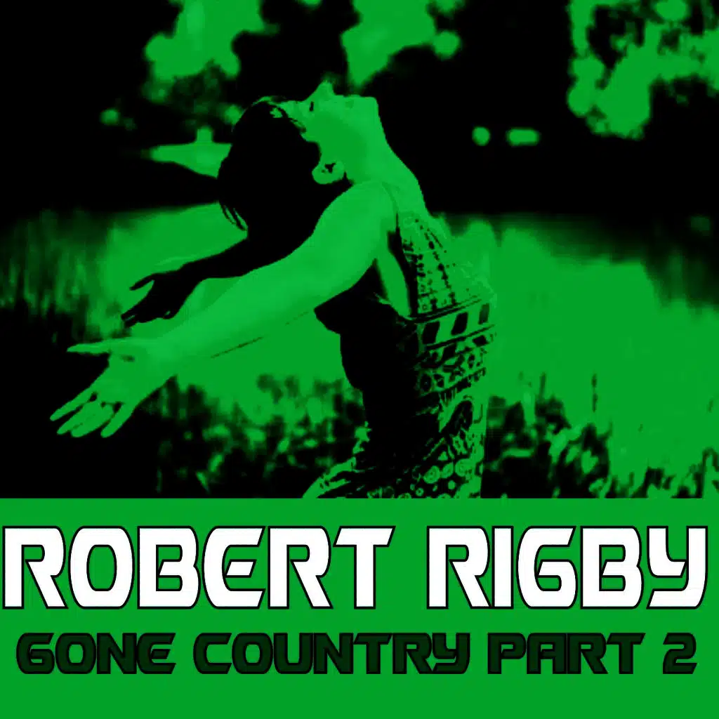 Gone Country, Part 2