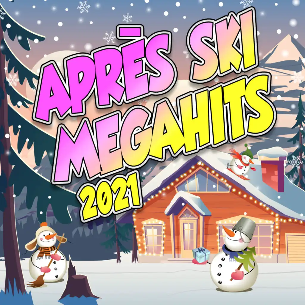 Après Ski Megahits 2021