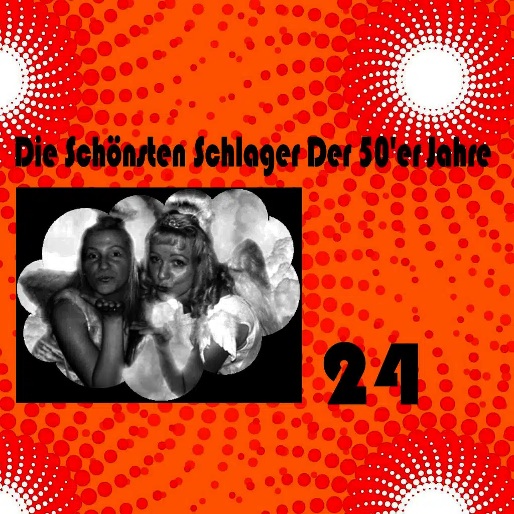 Die Schönsten Schlager Der 50'er Jahre, Vol. 24