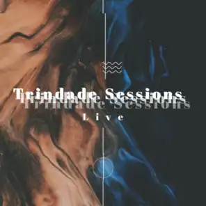 Trindade Sessions (Ao Vivo)