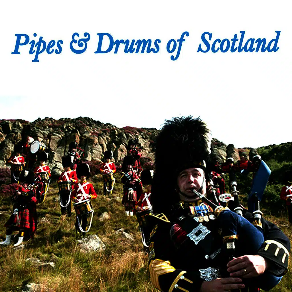 Pipes & Drums of Scotland