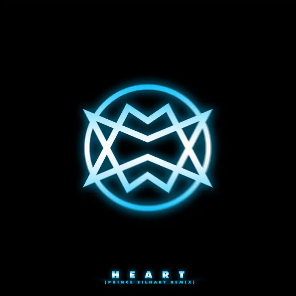 Heart (Prince Eilhart Remix)