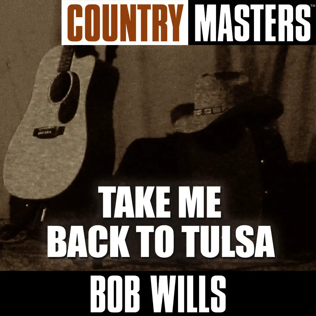 Country Masters: Take Me Back To Tulsa