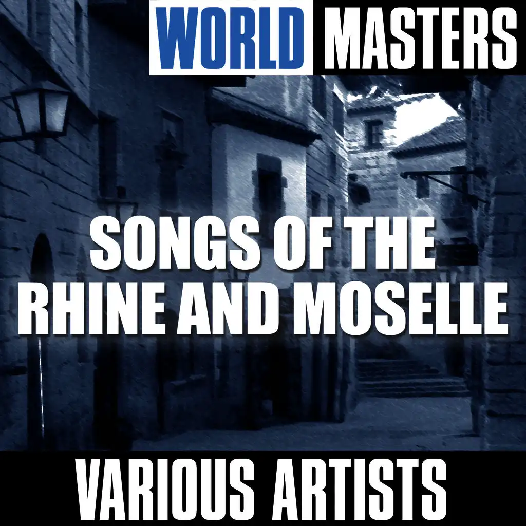 World Masters: Songs of the Rhine and Moselle