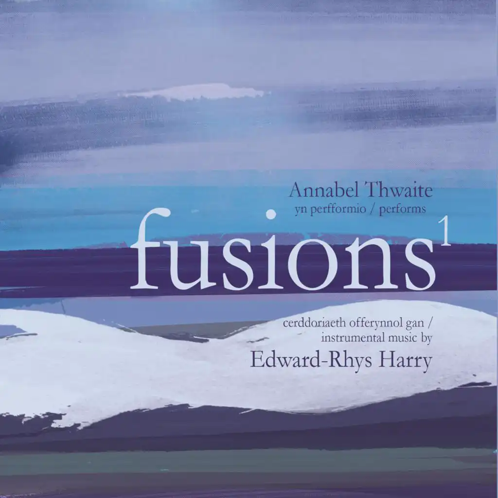 Fusions, Vol. 1: Instrumental Music by Edward-Rhys Harry