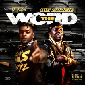 The Word (feat. Big Boogie)