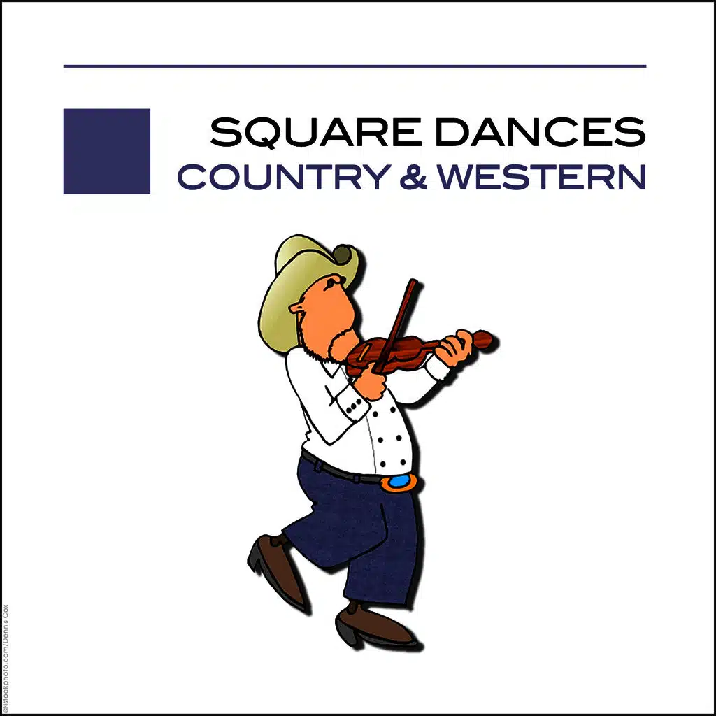 Square Dances - Country & Western