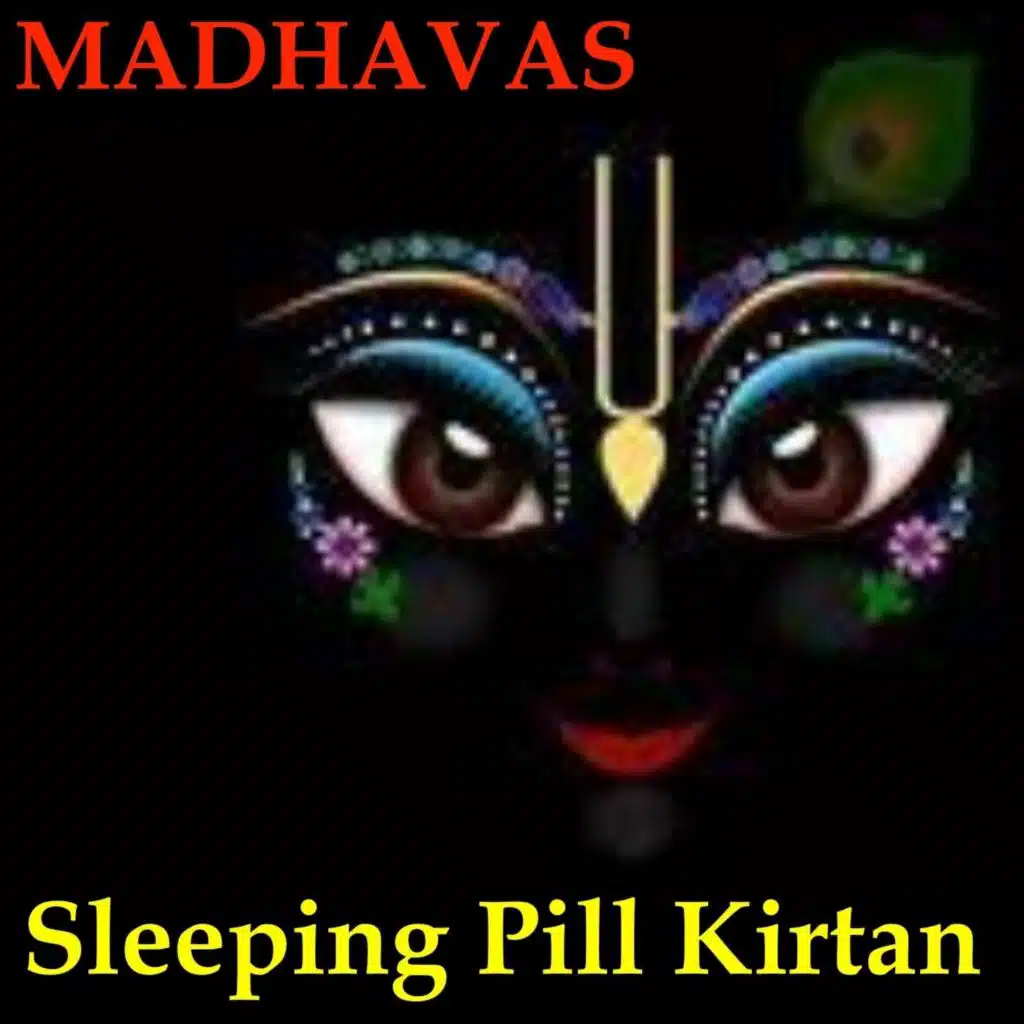 Sleeping Pill Kirtan