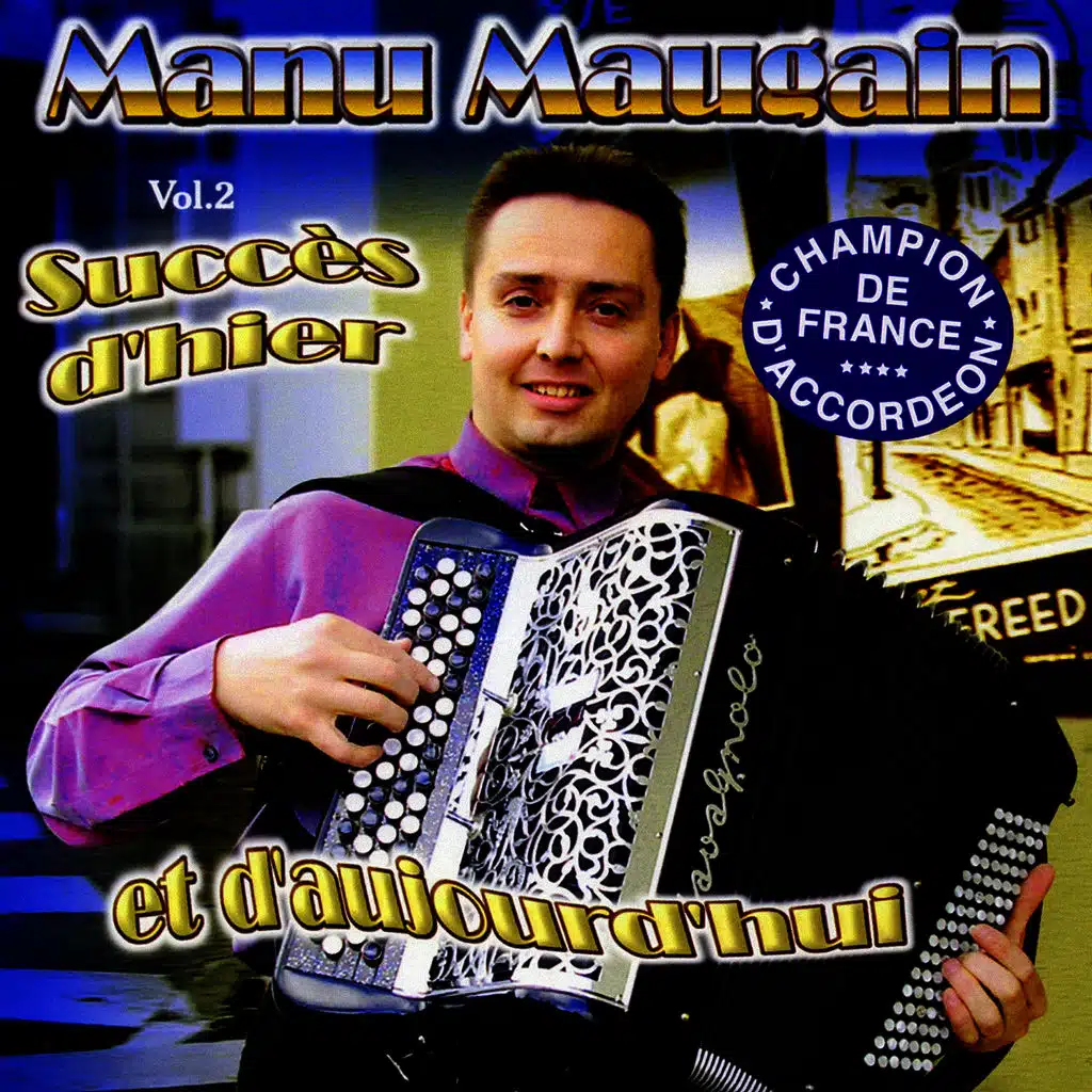 Succès D'Hier Et D'Aujourd'hui Vol. 2