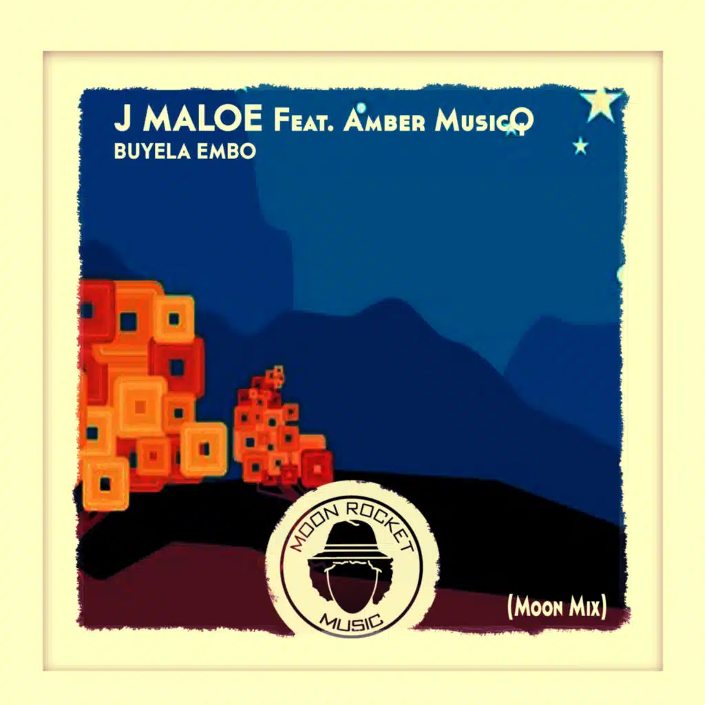 Buyela Embo (Moon Mix) [feat. Amber MusicQ]