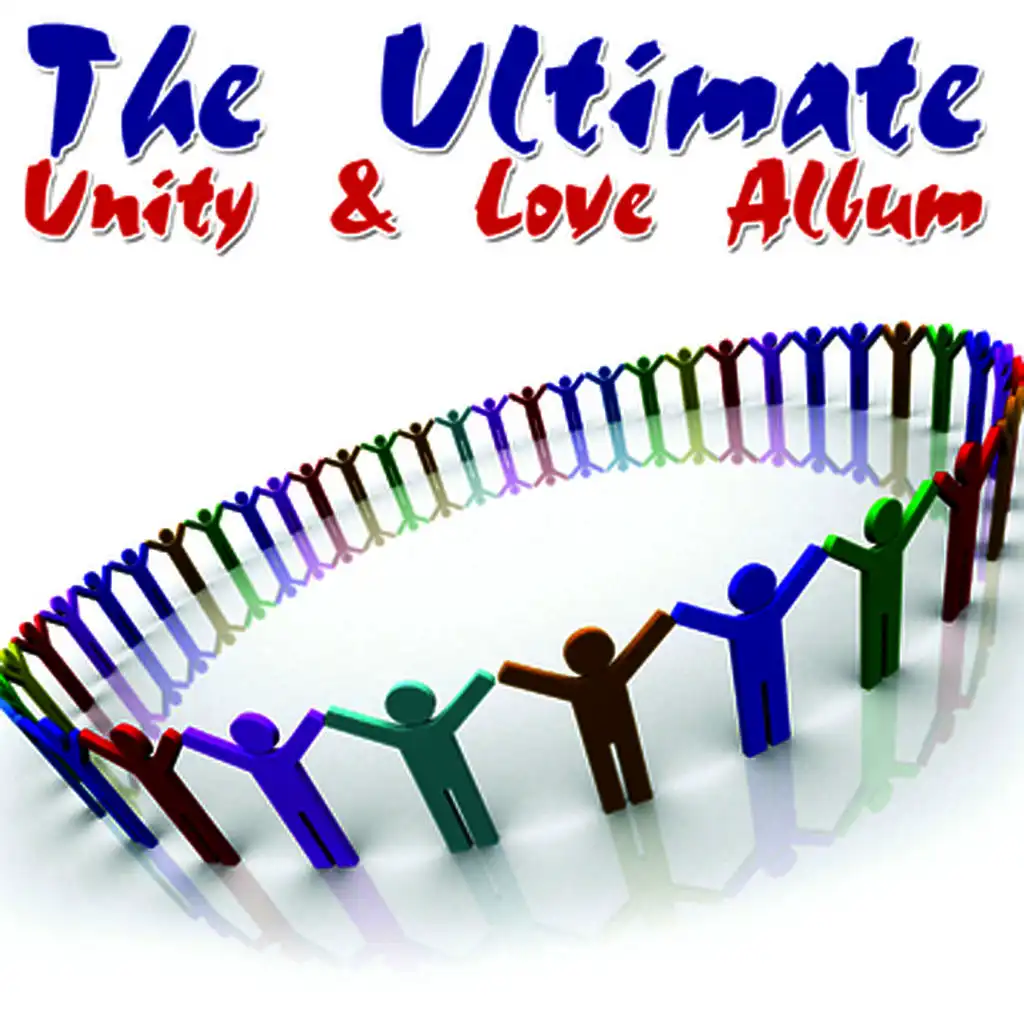 The Ultimate Unity & Love Album