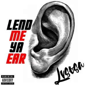 Lend Me Ya Ear - EP