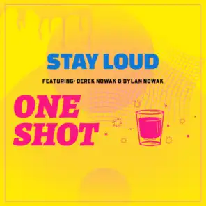 One Shot (feat. Derek Nowak & Dylan Nowak)