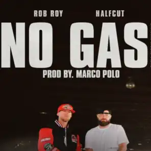 No Gas (feat. Halfcut)