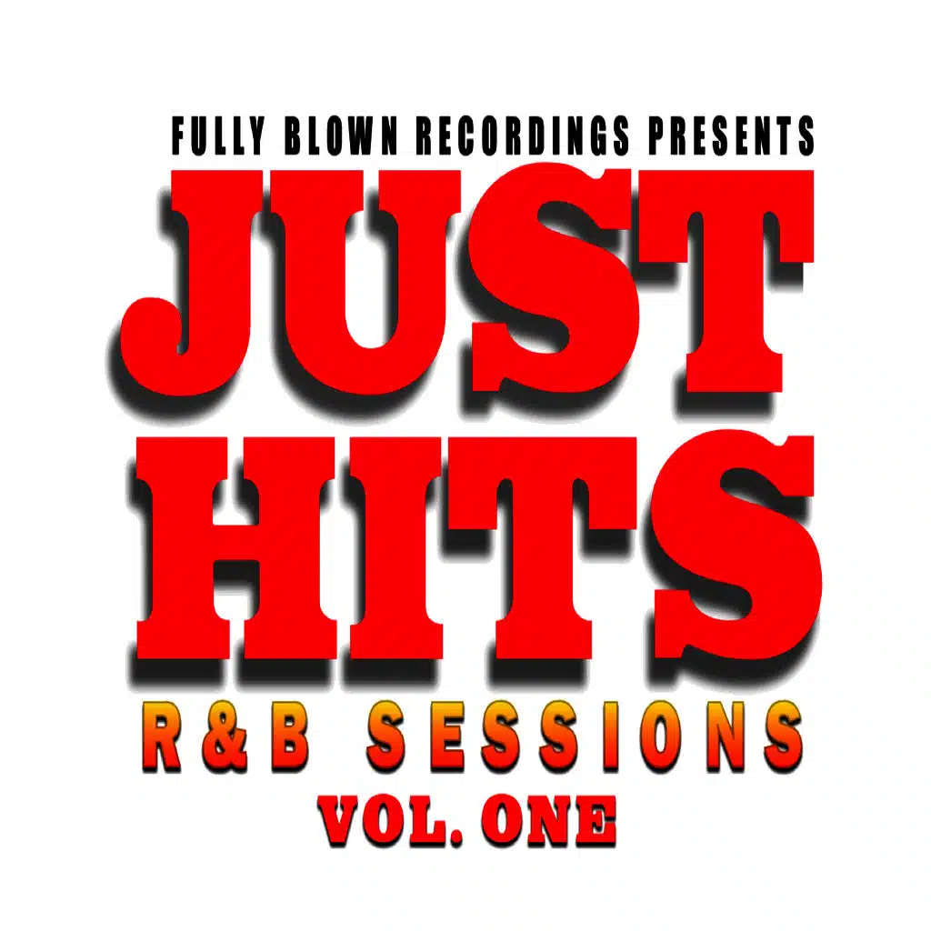Just Hits R&B Sessions Vol. 1