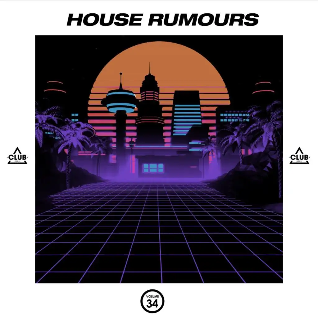 House Rumours, Vol. 34