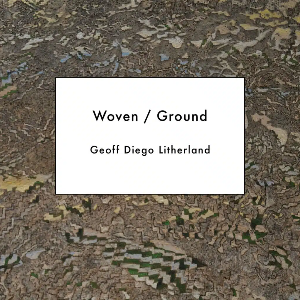 Woven / Ground (feat. Christopher John Thornhill)
